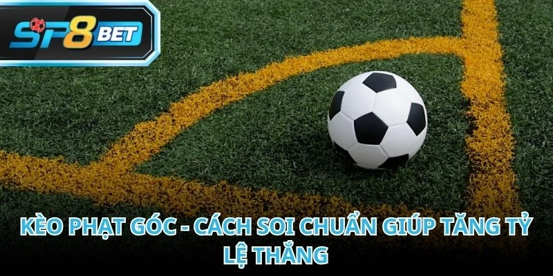 Kèo Phạt Góc